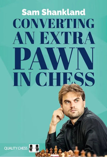 Converting an Extra Pawn in Chess