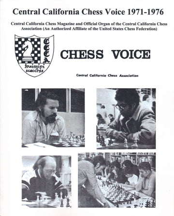 Central California Chess Voice - 1971-1976