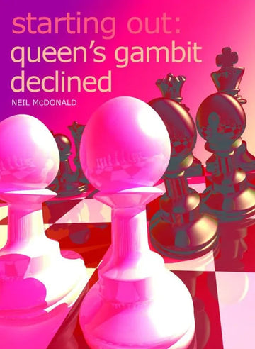 EBOOK - Starting Out - Queen's Gambit Declined