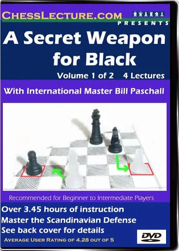 A Secret Weapon for Black (Scandinavian Defense) - 2 DVD's - Chess Lecture - Volume 17