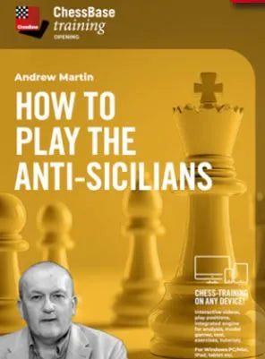 DOWNLOAD - Chessbase Training - How to play the Anti-Sicilians