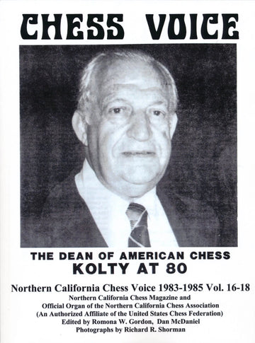Northern California Chess Voice - 1983-1985 Vol. 16-18
