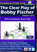 E-DVD The Clear Play of Bobby Fischer - 2 DVDs - Chess Lecture - Volume 152