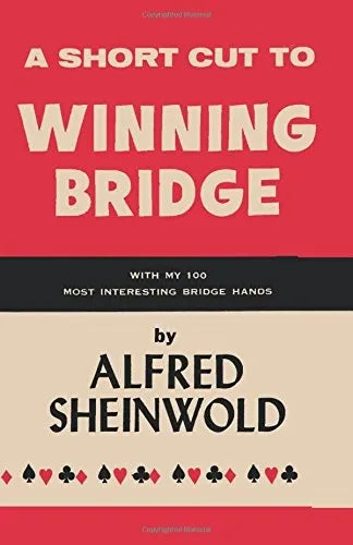 A Shortcut to Winning Bridge