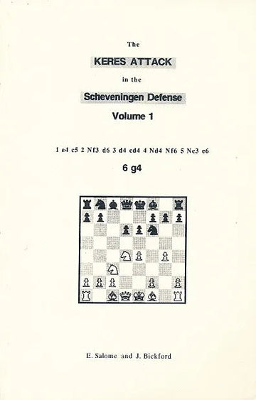 CLEARANCE - The Keres Attack in the Scheveningen Defense - Volume 1