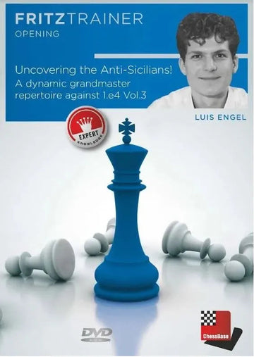 DOWNLOAD - FRITZ TRAINER - Uncovering the Anti-Sicilians! A Dynamic Grandmaster Repertoire Against 1.e4 Vol.3