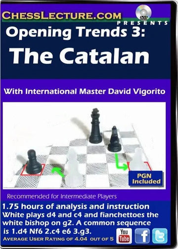 Opening Trends 3 - The Catalan - Chess Lecture - Volume 103
