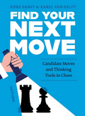 Find Your Next Move: Candidate Moves and Thinking Tools in Chess