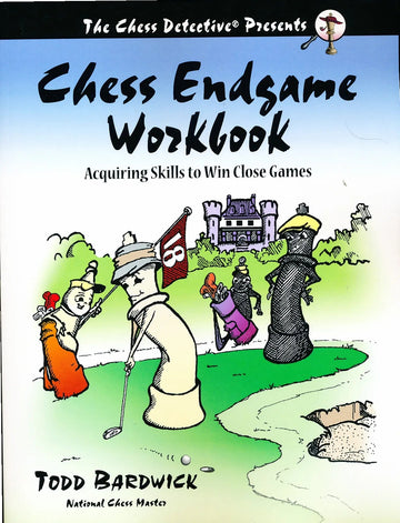 Chess Endgame Workbook