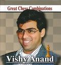 Vishy Anand - Great Chess Combinations