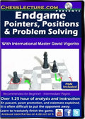 E-DVD Endgame Pointers, Positions and Problem Solving - Chess Lecture - Volume 117