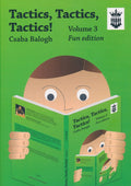 Tactics, Tactics, Tactics - Volume 3