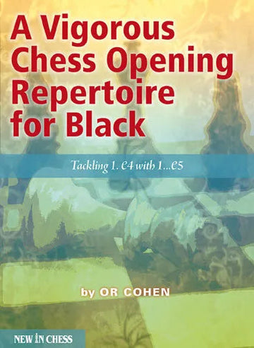 CLEARANCE - A Vigorous Chess Opening Repertoire for Black