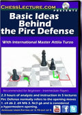 E-DVD Basic Ideas Behind the Pirc Defense - Chess Lecture - Volume 97