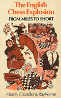 CLEARANCE - English Chess Explosion - From Miles to Short