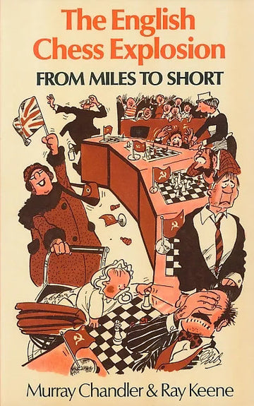 CLEARANCE - English Chess Explosion - From Miles to Short