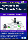 New Ideas in The French Defense - Chess Lecture - Volume 56