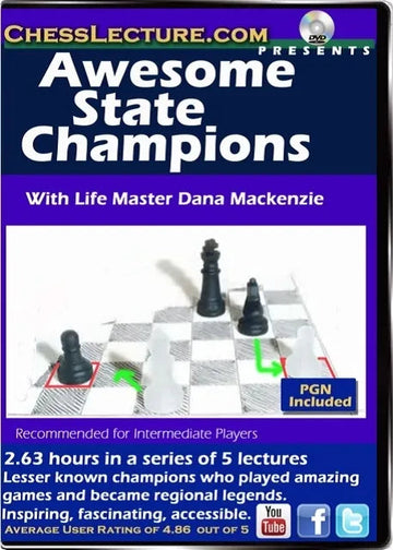 E-DVD Awesome State Champions - Chess Lecture - Volume 86