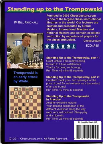 Standing Up to the Trompowski - Chess Lecture - Volume 23