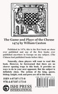 Caxton's Game and Playe of the Chesse, 1474