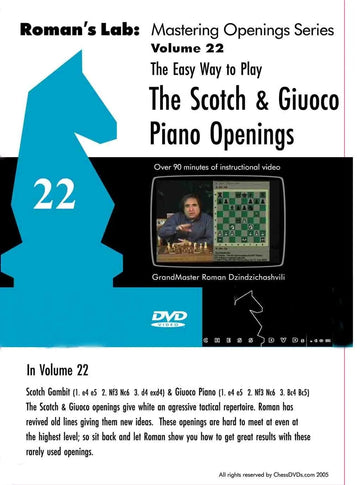 E-DVD ROMAN'S LAB - VOLUME 22 - The Easy Way to Play the Scotch and Giuoco Piano Openings