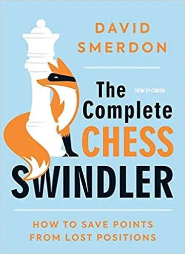 The Complete Chess Swindler