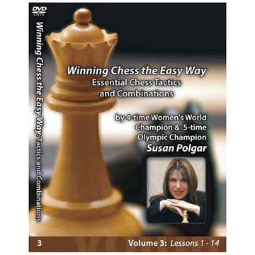 WINNING CHESS THE EASY WAY - VOLUME 3 - Essential Chess Tactics and Combinations