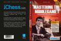 CLEARANCE - Mastering the Middlegame I - EMPIRE CHESS