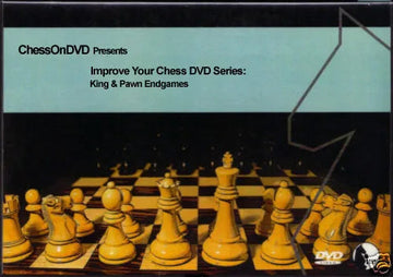Improve Your Chess DVD Series - King & Pawn Endgames