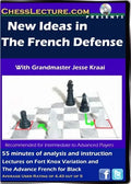 E-DVD New Ideas in The French Defense - Chess Lecture - Volume 56