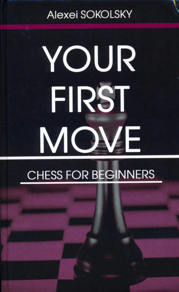 Your First Move