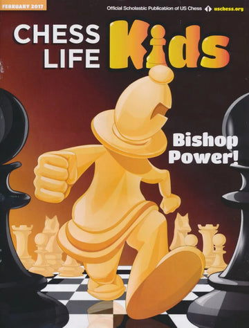 CLEARANCE - Chess Life For Kids Magazine - February 2017 Issue