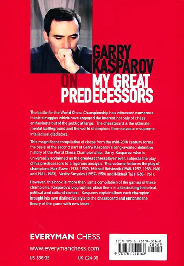 Garry Kasparov On My Great Predecessors - Part II