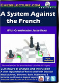 E-DVD A System Against the French - Chess Lecture - Volume 89