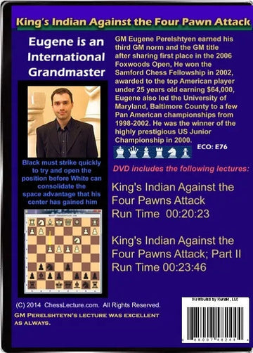 King's Indian Against the Four Pawns Attack - Chess Lecture - Volume 82