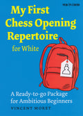SHOPWORN - My First Chess Opening Repertoire for White