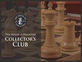 House of Staunton Collector's Club