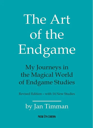 The Art of the Endgame: My Journeys in the Magical World of Endgame Studies