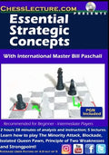 Essential Strategic Concepts - Chess Lecture - Volume 171