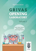 Grivas Opening Laboratory - Volume 2