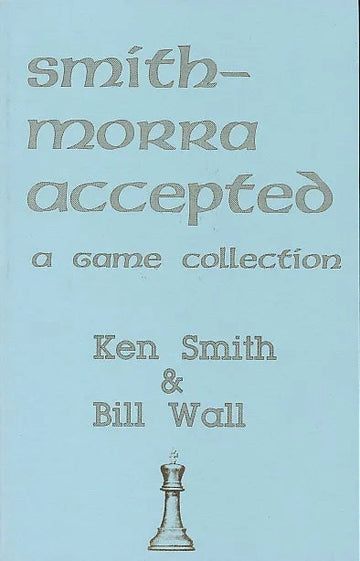 CLEARANCE - Smith-Morra Accepted - A Game Collection