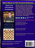 New Ideas in The French Defense - Chess Lecture - Volume 56