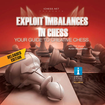 CLEARANCE - Exploit Imbalances in Chess - EMPIRE CHESS