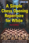 A Simple Chess Opening Repertoire for White