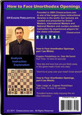 How to Face Unorthodox Openings - Chess Lecture - Volume 15