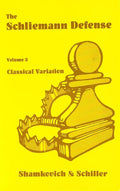 CLEARANCE - Schliemann Defense - Vol. 2 - Classical Variation