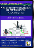 E-DVD A Poisonous System Against the KID Fianchetto - Chess Lecture - Volume 29