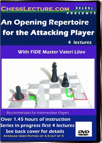 An Opening Repertoire for the Attacking Player Part I - Sicilian vs. 1.e4 - Chess Lecture - Volume 16