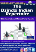 E-DVD The Dzindzi Indian Repertoire - Chess Lecture - Volume 176
