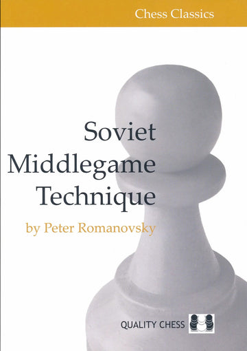 Soviet Middlegame Technique